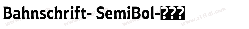 Bahnschrift- SemiBol字体转换